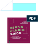 Get The Future of Learning Playbook A practical guide to navigating the changing landscape for creativity innovation and entrepreneurship Issn 1st Edition Kyriaki Papageorgiou John Bessant Olga Kokshagina free all chapters