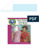 Download Complete How Fashion Designers Use Math Math in the Real World 1st Edition John C. Bertoletti PDF for All Chapters