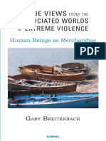 Inside Views From the Dissociated Worlds of Extreme Violence - Human Beings as Merchandise by Gaby Breitenbach