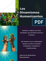 Los Dinamismos Humanizantes