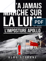 On n'a jamais marché sur la lune.L'imposture Apollo.Aldo Sterone