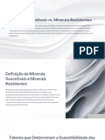 Minerais suscetíveis VS minerais resistentes