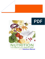 Instant Download for Nutrition for Health and Healthcare 6th Edition DeBruyne Solutions Manual 2024 Full Chapters in PDF