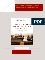 The religious lives of older laywomen the last active Anglican generation 1st Edition Day All Chapters Instant Download