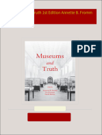 Download Complete Museums and Truth 1st Edition Annette B. Fromm PDF for All Chapters