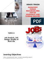 HRM201_PPT TOPIC 5 Job Analysis, Job Design and QWL