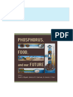 Get Phosphorus Food and Our Future 1st Edition Karl A. Wyant (Editor) free all chapters