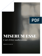 MISERUM ESSE- L’art d’être malheureux