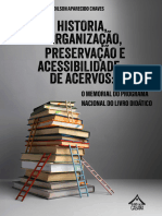 Edilson Aparecido Chaves_História, organização, preservação e acessibilidade de acervos_e-book