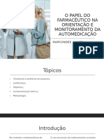 O PAPEL DO FARMACÊUTICO NA ORIENTAÇÃO E MONITORAMENTO DA AUTOMEDICAÇÃO