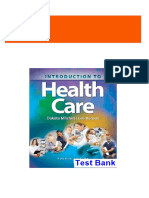 Complete Answer Guide for Introduction to Health Care 4th Edition Mitchell Test Bank