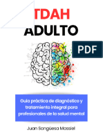 TDAH Del Adulto-Guía Práctica de Diagnóstico y Tratamiento Integral