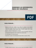 Compreender as diferentes formas de violência