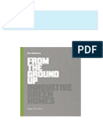 From the Ground Up Innovative Green Homes 1st Edition Peggy Tully 2024 Scribd Download