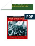 Complete Download Moral Understandings A Feminist Study in Ethics 2nd Edition Margaret Urban Walker PDF All Chapters