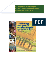 Download full Technology Integration for Meaningful Classroom Use A Standards Based Approach 1st Edition Katherine S. Cennamo ebook all chapters