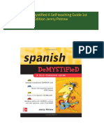 Instant Access to Spanish Demystified A Self teaching Guide 1st Edition Jenny Petrow ebook Full Chapters