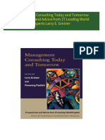 Management Consulting Today and Tomorrow Perspectives and Advice from 27 Leading World Experts Larry E. Greiner 2024 Scribd Download