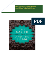 The Caliph and the Imam: The Making of Sunnism and Shiism Toby Matthiesen 2024 Scribd Download