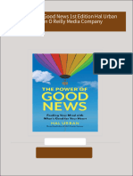 The Power of Good News 1st Edition Hal Urban Safari An O Reilly Media Company All Chapters Instant Download