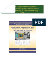 Intelligent Diagnosis and Prognosis of Industrial Networked Systems Automation and Control Engineering 1st Edition Chee Khiang Pang 2024 scribd download