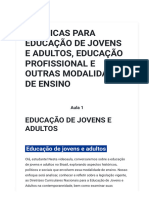 Políticas Para Educação de Jovens e Adultos, Educação Profissional e Outras Modalidades de Ensino