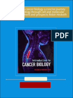 PDF Introduction to cancer biology a concise journey from epidemiology through cell and molecular biology to treatment and prospects Robin Hesketh download