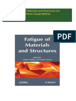 Get Fatigue of Materials and Structures 1st Edition Claude Bathias free all chapters