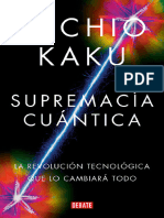 Supremacia Cuantica - Michio Kaku