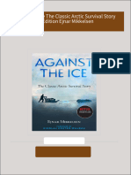 Instant Access to Against the Ice The Classic Arctic Survival Story 1st Edition Ejnar Mikkelsen ebook Full Chapters