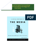 Full Download A Social History of the Media From Gutenberg to the Internet Third Edition Asa Briggs And Peter Burke PDF DOCX