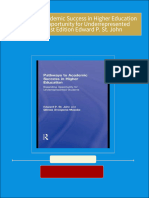 Download Pathways to Academic Success in Higher Education Expanding Opportunity for Underrepresented Students 1st Edition Edward P. St. John ebook All Chapters PDF