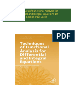 Complete Download Techniques of Functional Analysis for Differential and Integral Equations 1st Edition Paul Sacks PDF All Chapters