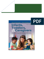 (eBook PDF) Infants, Toddlers, and Caregivers: A Curriculum of Respectful, Responsive, Relationship-Based Care and Education 12th Edition All Chapters Instant Download