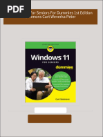 Get Windows 11 For Seniors For Dummies 1st Edition Simmons Curt Weverka Peter PDF ebook with Full Chapters Now