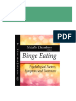 Full download Binge Eating Psychological Factors Symptoms and Treatment 1st Edition Natalie Chambers pdf docx