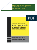 Instant Access to Clinical Manual to Psychosomatic Medicine A Guide to Consultation Liaison Psychiatry 1st Edition Michael G. Wise ebook Full Chapters