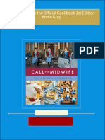 Download full Call the Midwife the Official Cookbook 1st Edition Annie Gray ebook all chapters