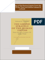 [Ebooks PDF] download The Grand Strategy of the Roman Empire From the First Century CE to the Third 2nd Edition Edward N Luttwak full chapters