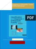 Instant Access to Classification and Diagnosis in Orthopaedic Trauma 1st Edition Rahij Anwar ebook Full Chapters