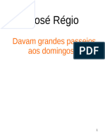 Jose Regio - Davam grandes passeios [Livro]