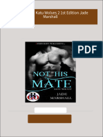 Download full Not His Mate Katu Wolves 2 1st Edition Jade Marshall ebook all chapters