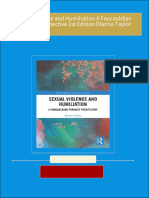 Download Full Sexual Violence and Humiliation A Foucauldian Feminist Perspective 1st Edition Dianna Taylor PDF All Chapters