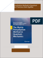 Complete Download The Matrix Perturbation Method in Quantum Mechanics Francisco Soto-Eguibar PDF All Chapters