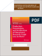 Full Download Production Presentation and Acceleration of Educational Research Could Less be More Could Less be More PDF DOCX