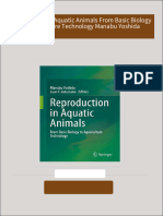 Reproduction in Aquatic Animals From Basic Biology to Aquaculture Technology Manabu Yoshida All Chapters Instant Download