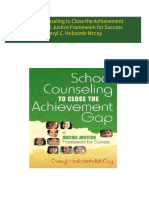 Download Complete School Counseling to Close the Achievement Gap A Social Justice Framework for Success Cheryl C. Holcomb-Mccoy PDF for All Chapters