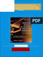 Instant Download Statistical Analysis for Decision Makers in Healthcare Understanding and Evaluating Critical Information in Changing Times 2nd Edition Jeffrey C. Bauer PDF All Chapters