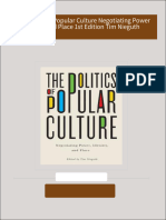 Immediate download The Politics of Popular Culture Negotiating Power Identity and Place 1st Edition Tim Nieguth ebooks 2024