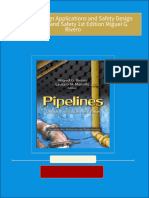 Pipelines Design Applications and Safety Design Applications and Safety 1st Edition Miguel G. Rivero all chapter instant download